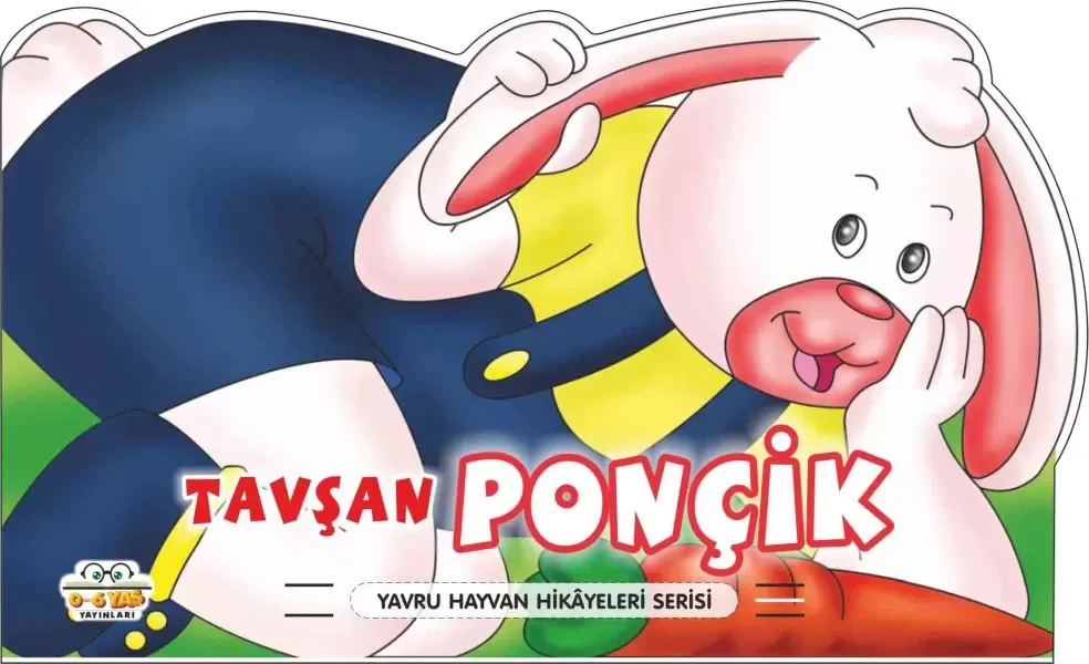 Tavşan Ponçik - Yavru Hayvan Hikayeleri Serisi Fiyatı, Yorumları ve Özellikleri
