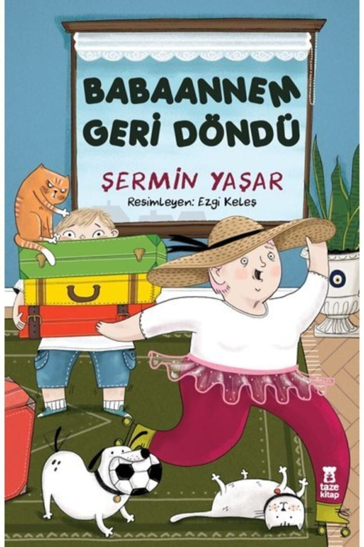 Taze Kitap  Babaannem Geri Döndü - Şermin Yaşar