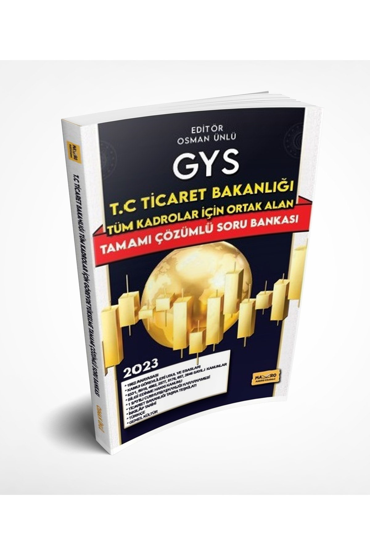 T.c. Ticaret Bakanlığı Gys Tüm Kadrolar Için Ortak Alan Soru Bank