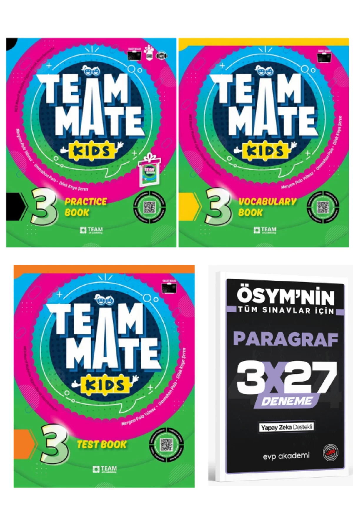 TeamMate 2027 Kids 3 Practice Book (+Quizzes)+ Vocabulary Book+Test Book +EVP Akademi Paragraf TeamMate 2027 Kids 3 Practice Book (+Quizzes)+ Vocabulary Book+Test Book +EVP Akademi Paragraf