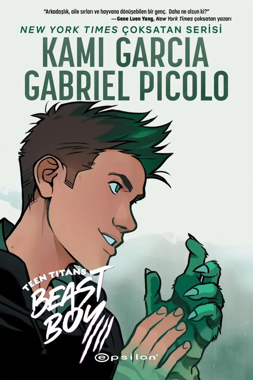 Teen Titans Beast Boy / Kami Garcia & Gabriel Picolo