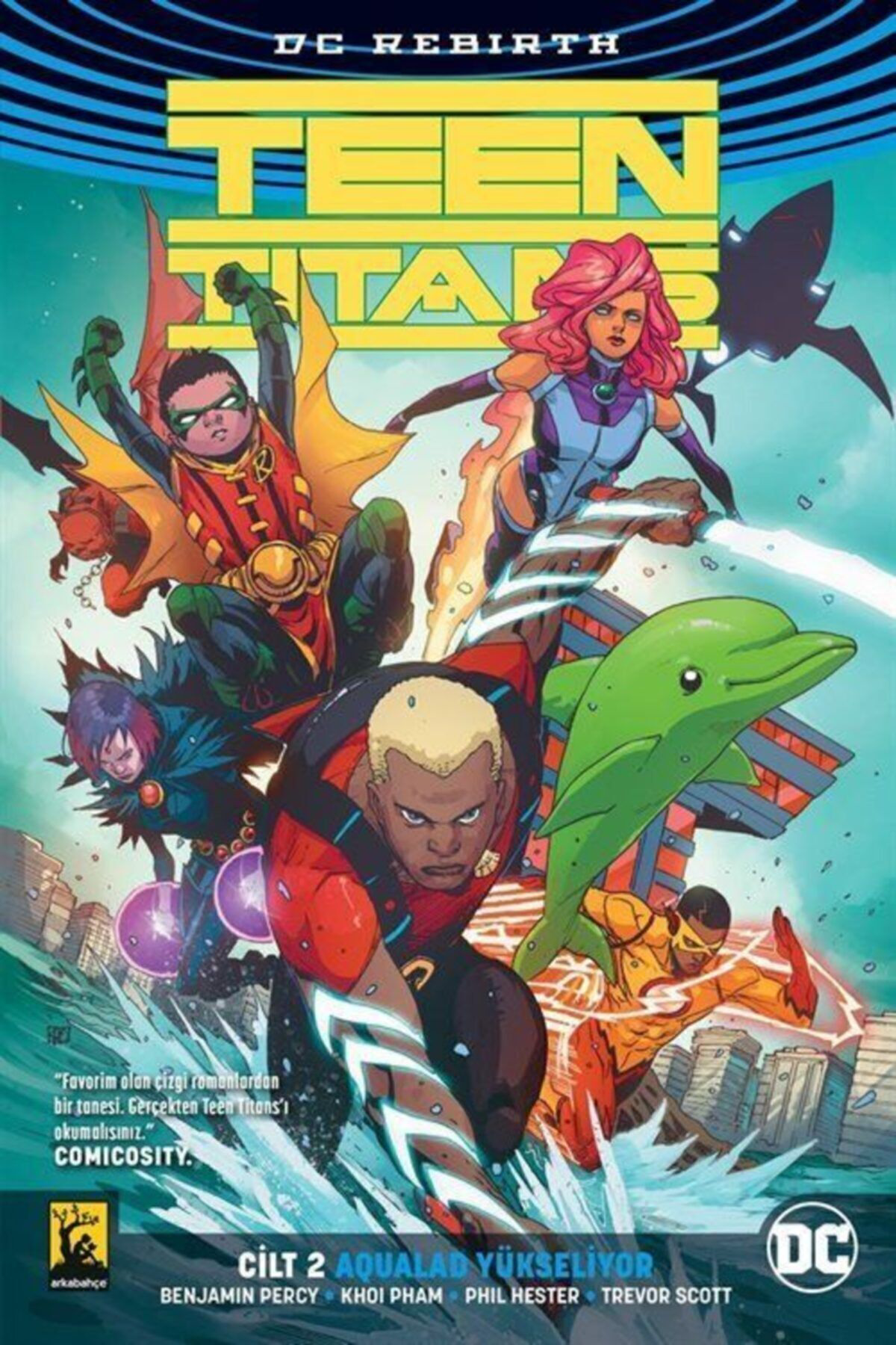 Teen Titans Cilt 2-aqualad Yükseliyor - Benjamin Percy