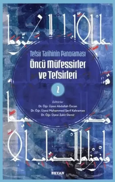 Tefsir Tarihinin Panoraması Öncü Müfessirler ve Tefsirleri -2 Fiyatı, Yorumları ve Özellikleri