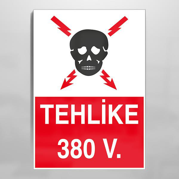Tehlike 380 V Uyarı Levhası