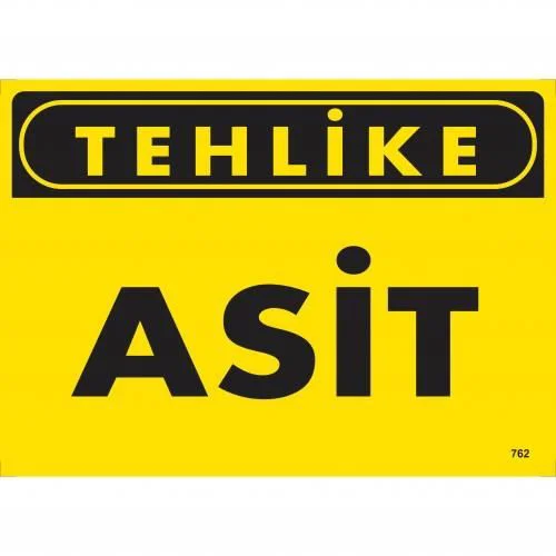 Tehlike Asit Uyarı Levhası 25x35 KOD:762 Tehlike Asit Uyarı Levhası 25x35 KOD:762