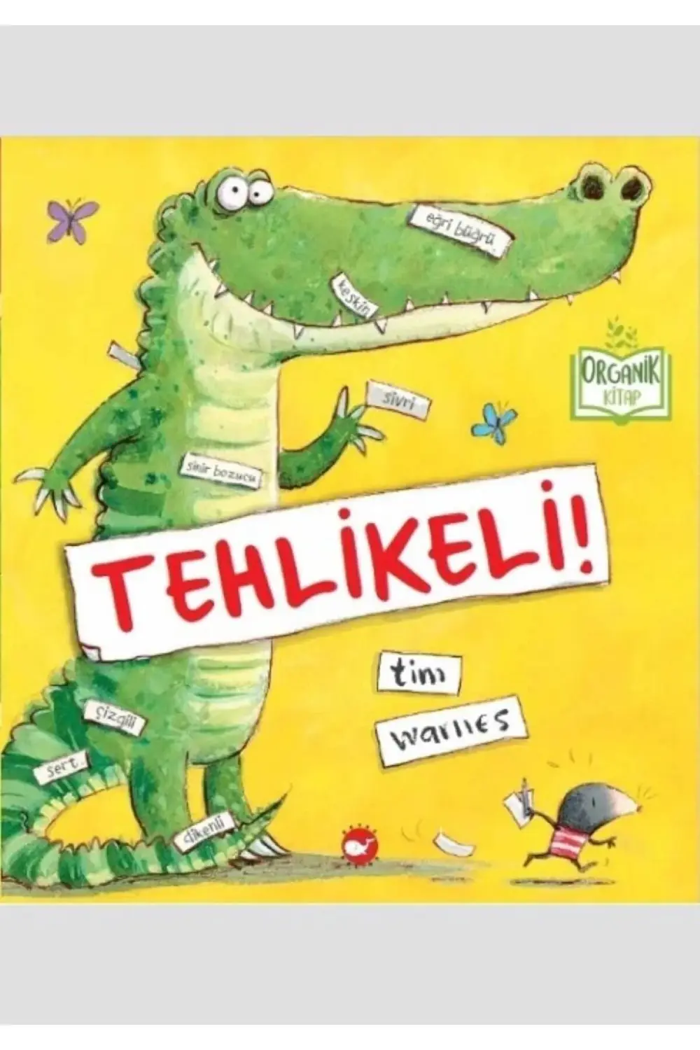 Tehlikeli (Organik)
