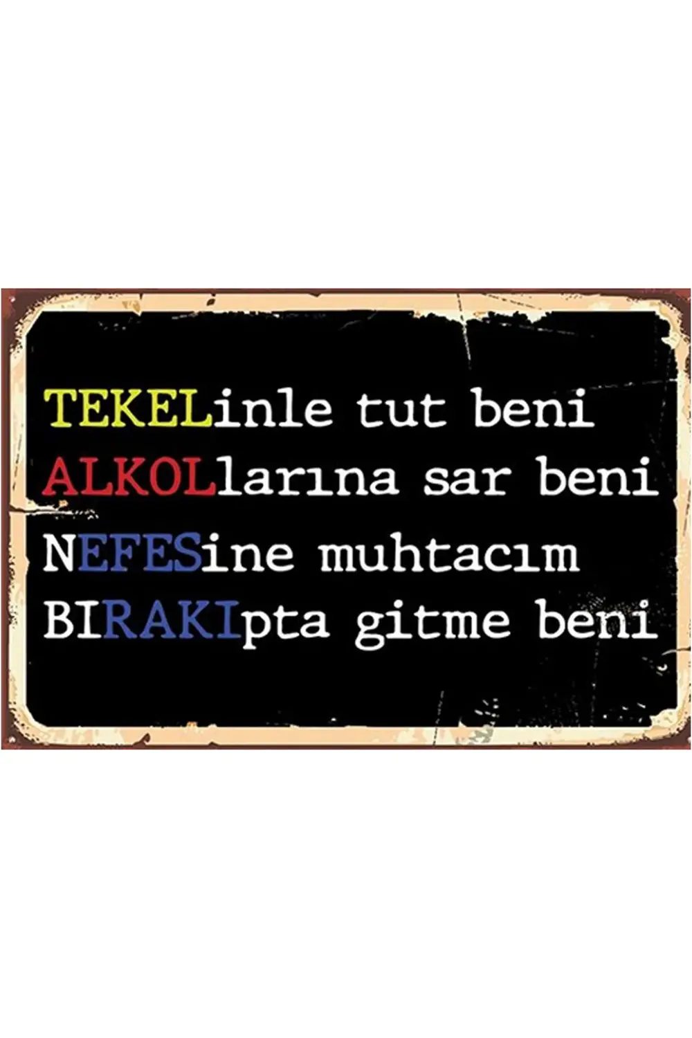 Tekelinde Tut Beni Alkollarına Sar Beni Nefesine Muhtacım Bırakıp Fiyatı, Yorumları ve Özellikleri