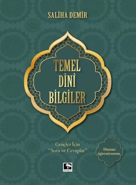 Temel Dini Bilgiler - Gençler İçin "Soru ve Cevaplar"