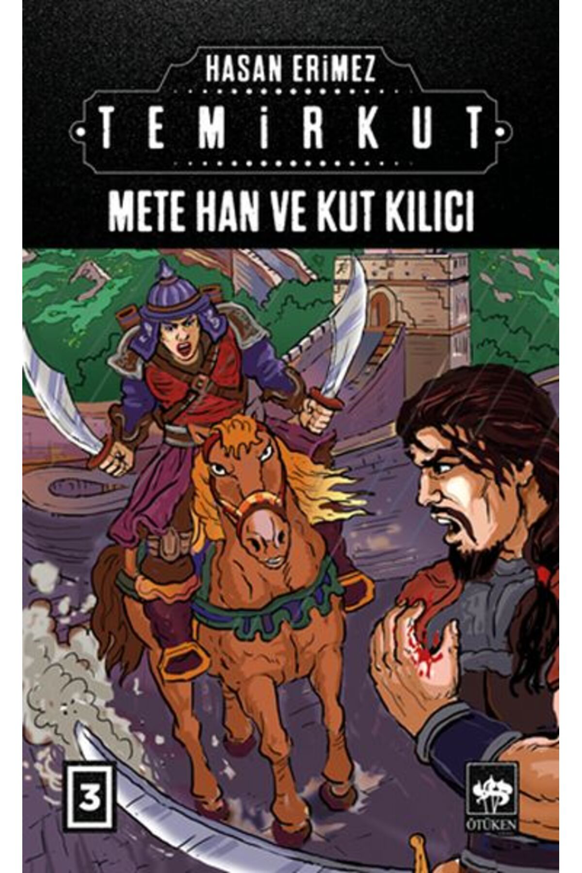 Destek Yayınları Temirkut 3 Han Ve Kut İ