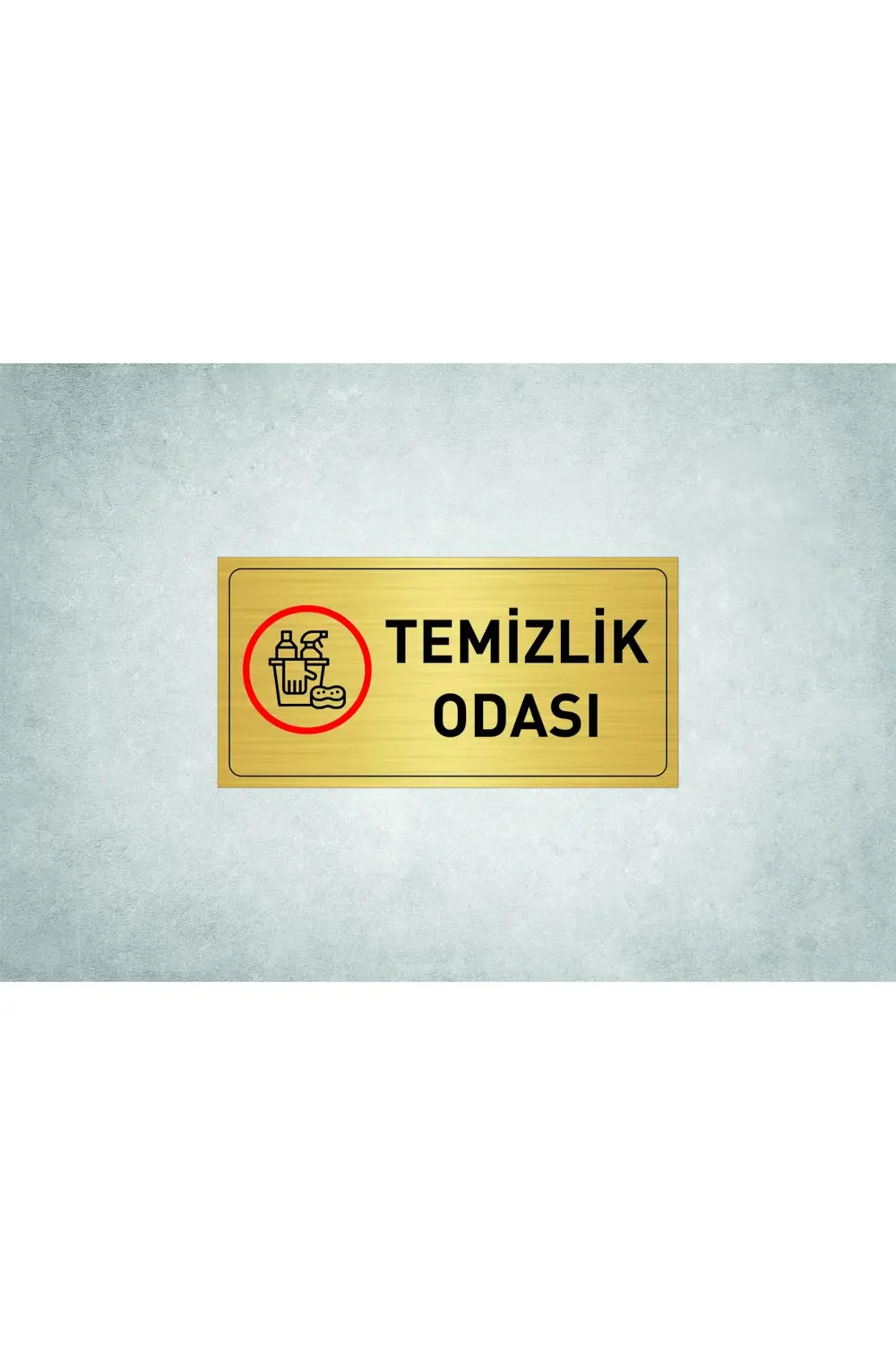 TEMİZLİK ODASI YAZILI METAL LEVHA