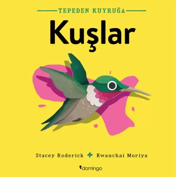 Tepeden Kuyruğa Kuşlar Fiyatı, Yorumları ve Özellikleri