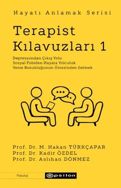 Terapist Kılavuzları 1 - Hayatı Anlamak Serisi Fiyatı, Yorumları ve Özellikleri