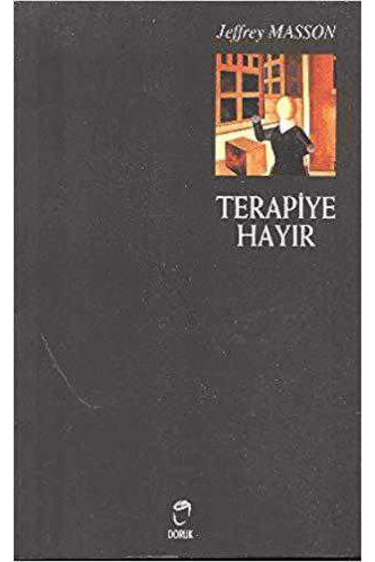 Terapiye Hayır