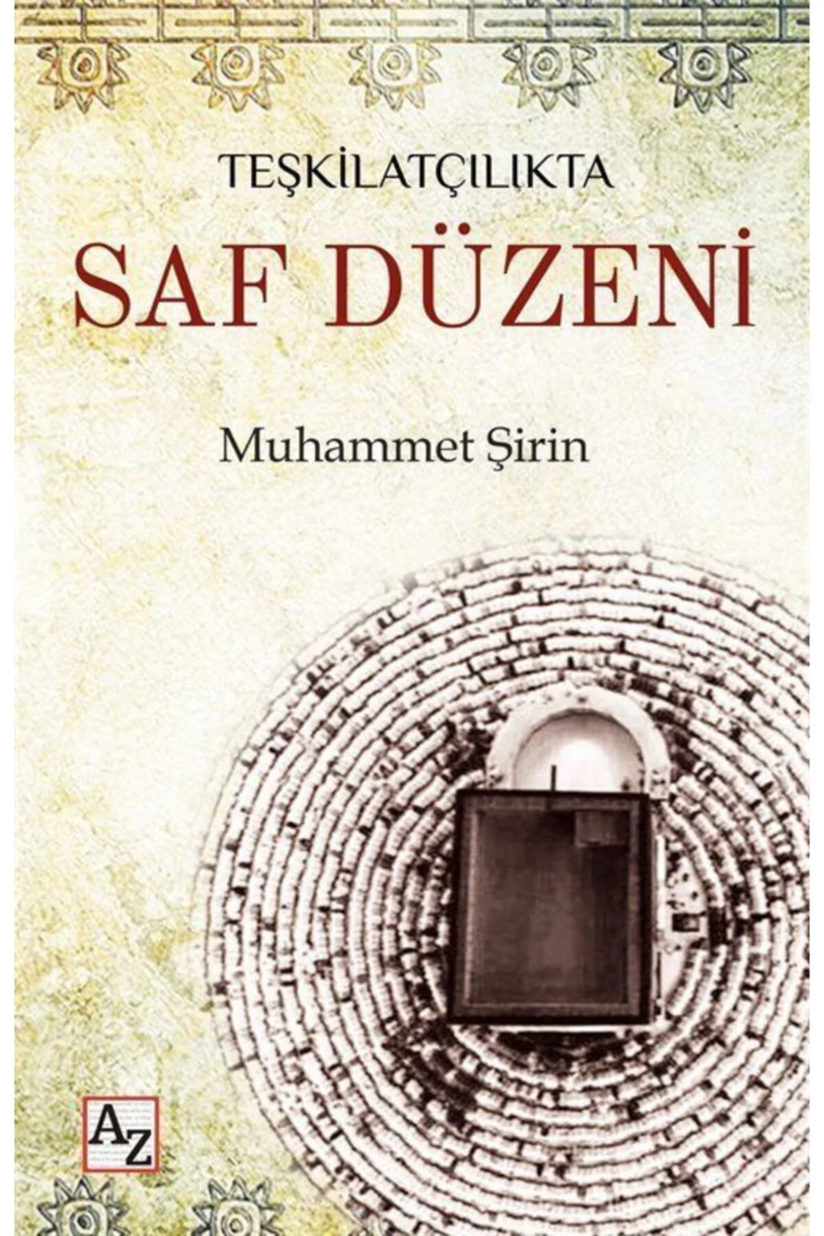 Teşkilatçılıkta Saf Düzeni-Muhammet Şirin