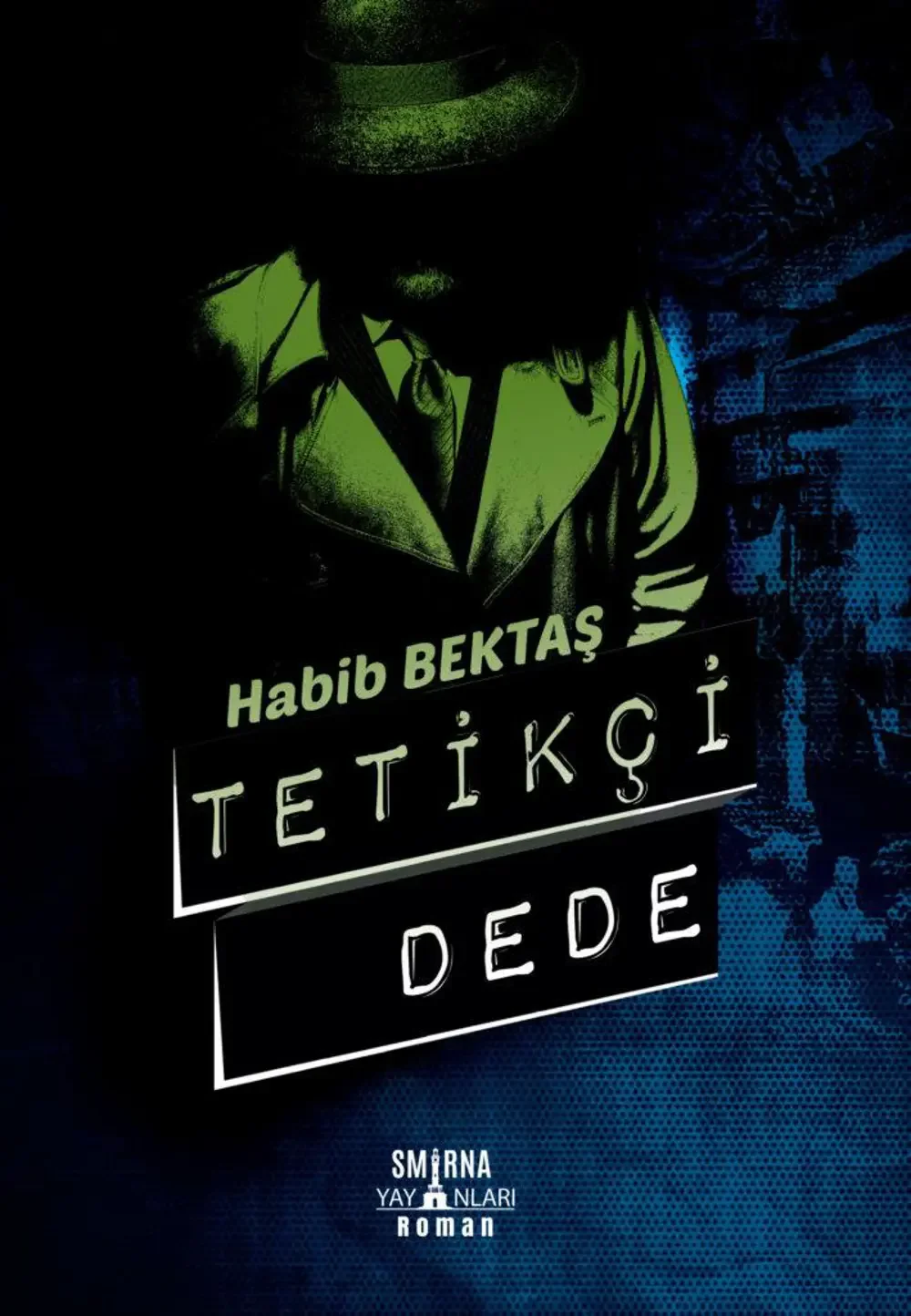 Tetikçi Dede Karton Kapak