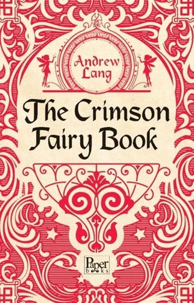 The Crimson Fairy Book The Crimson Fairy Book