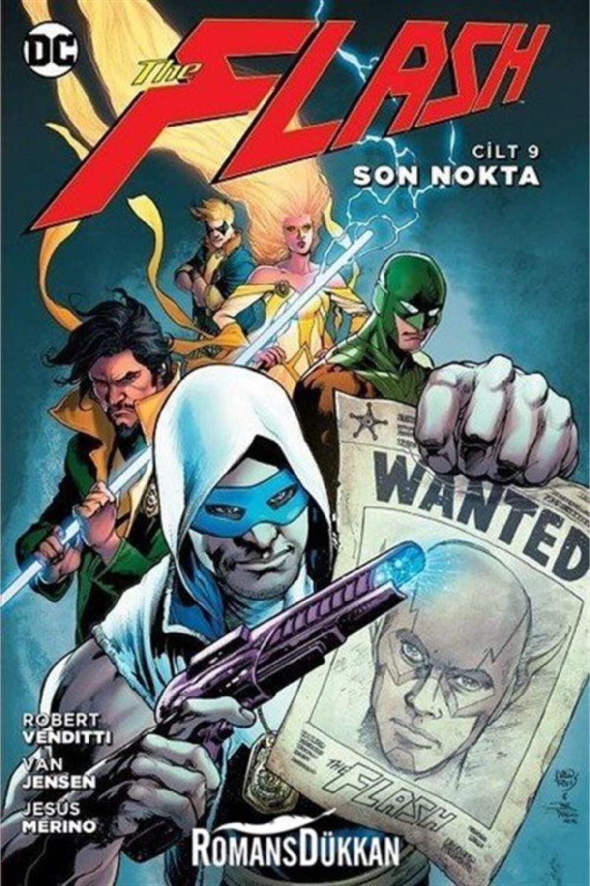 The Flash Cilt 9: Son Nokta - Robert Venditti,van Jensen