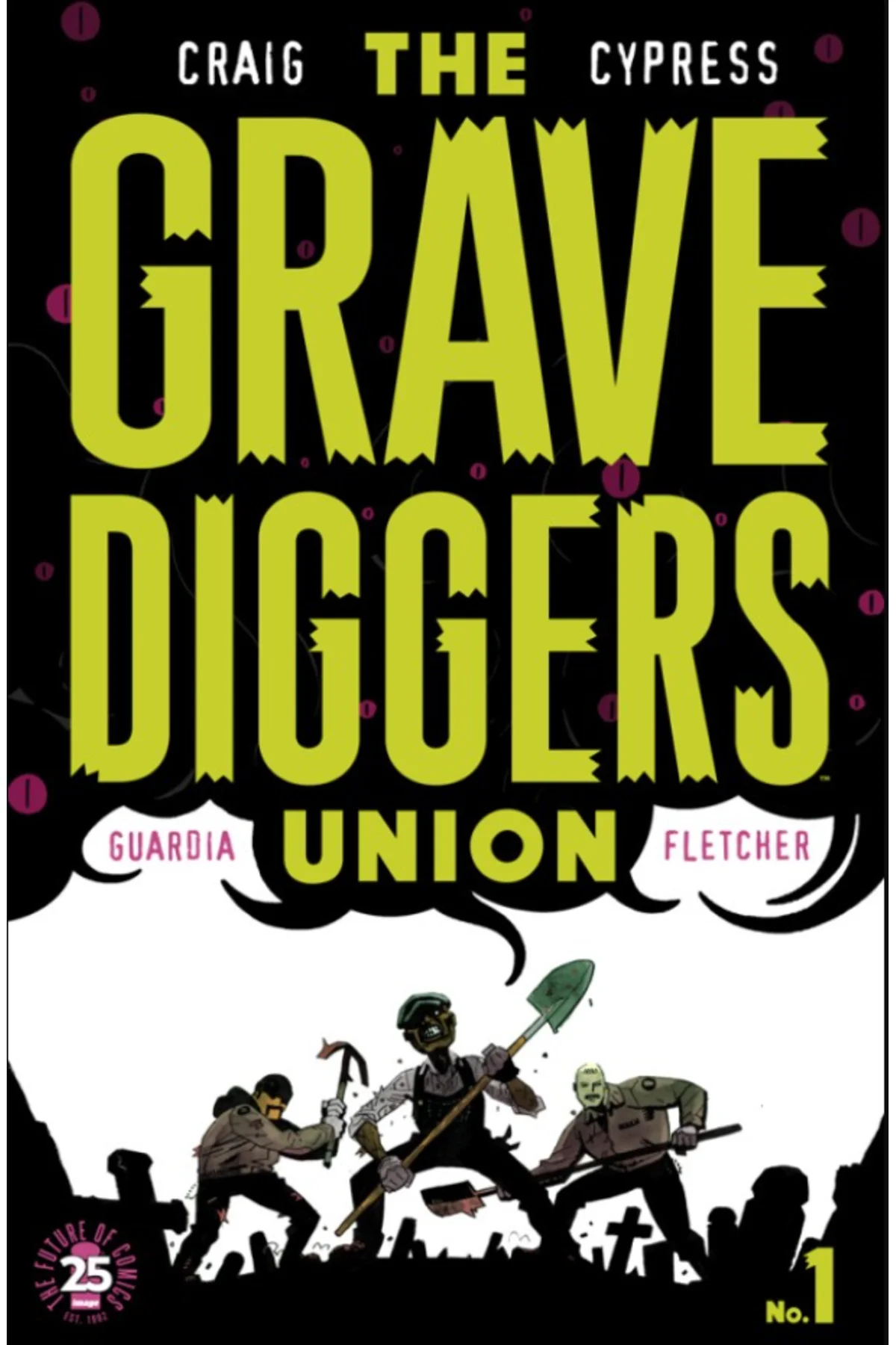 The Gravediggers Union #1 (ingilizce)