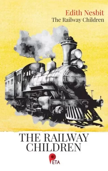 The Railway Children Fiyatı, Yorumları ve Özellikleri