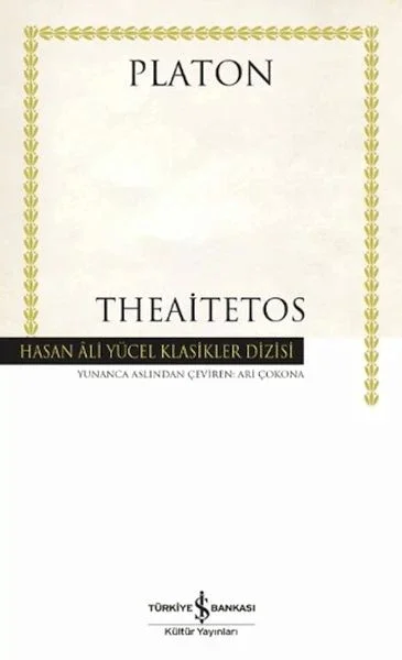 Theaitetos - Hasan Ali Yücel Klasikleri Ciltli Fiyatı, Yorumları ve Özellikleri