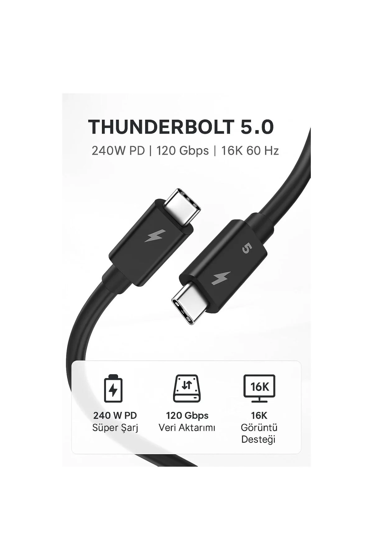 Thunderbolt 5.0 Type-C Kablo – 240W PD Hızlı Şarj, 120Gbps Veri Aktarımı, 16K 60Hz