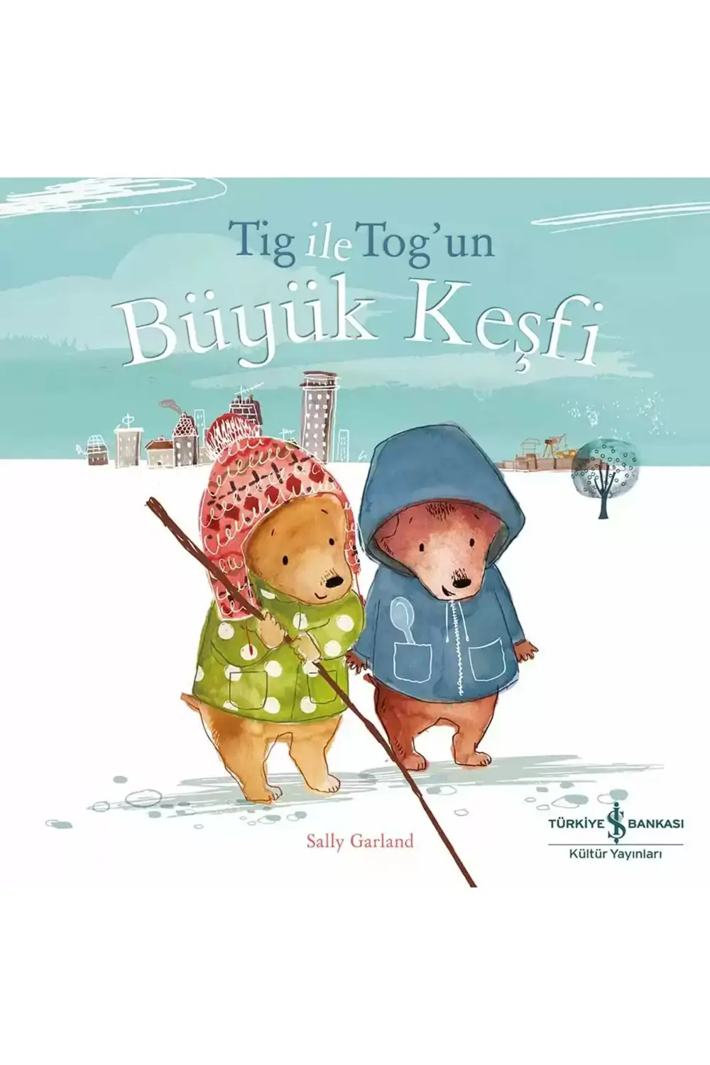 *Tig ile Tog’un Büyük Keşfi*