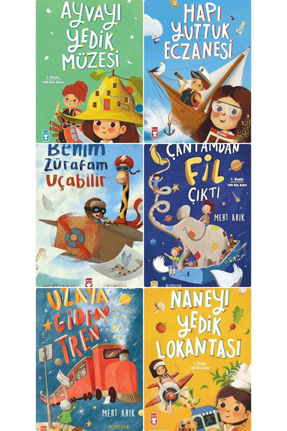 Timaş Çocuk Naneyi Yedik Lokantası - Ayvayı Yedik Müzesi - Uzaya Giden Tren Mert Arık 6 Kitap Set