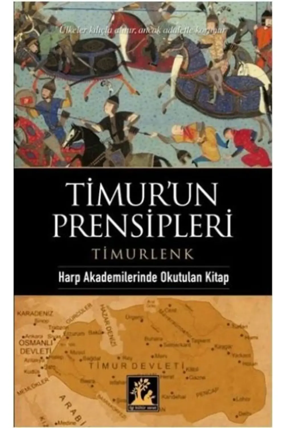 Timurun Prensipleri