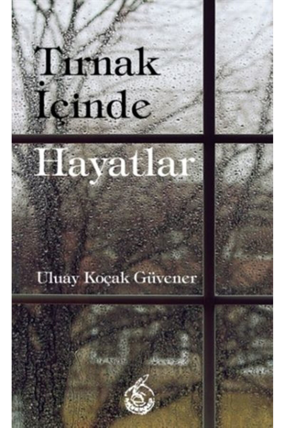 Mühür Kitaplığı Tırnak İçinde Hayatlar