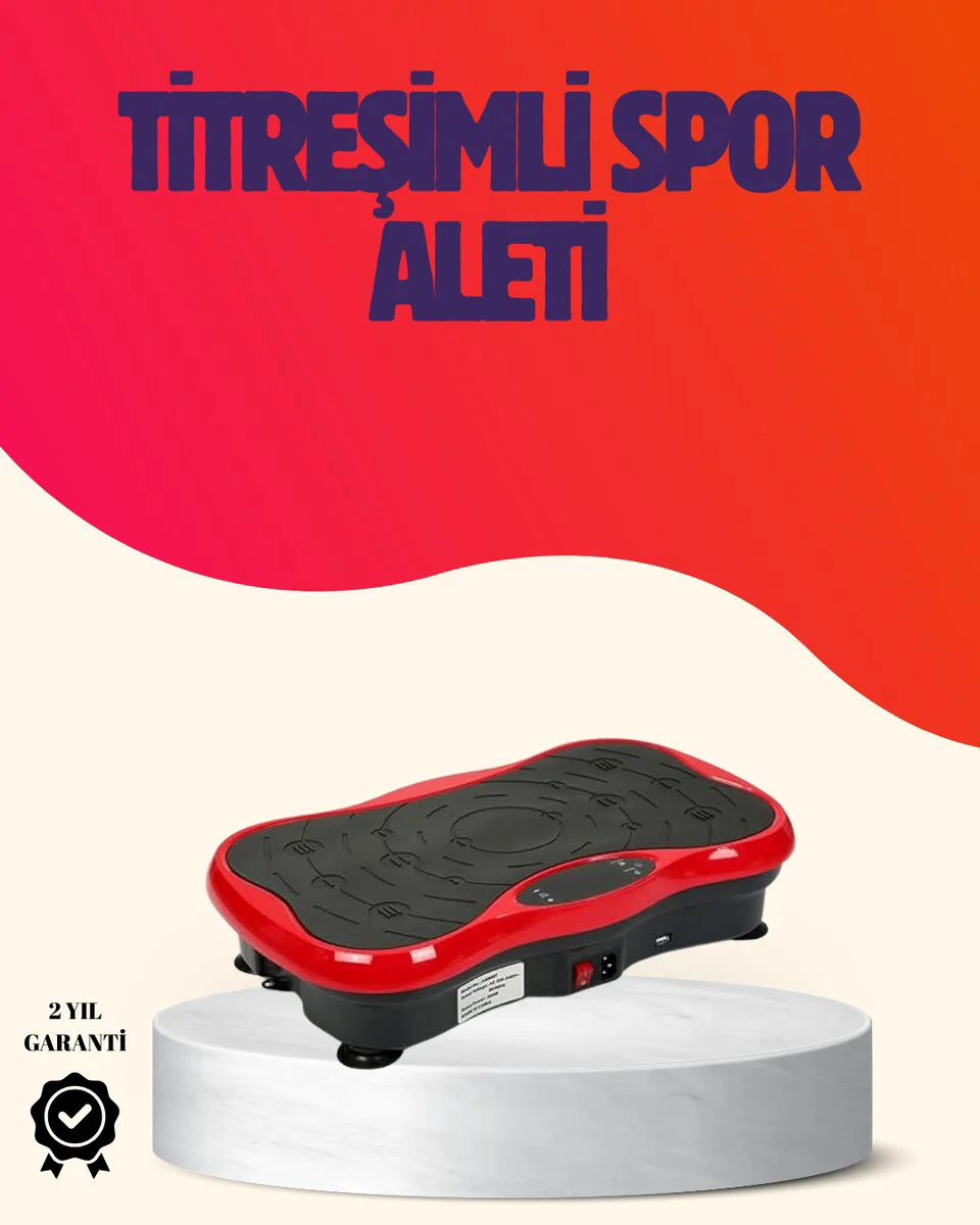 Titreşimli Egzersiz Makinesi ile Evde Kas Kazanma ve Hareketlilik Artışı
