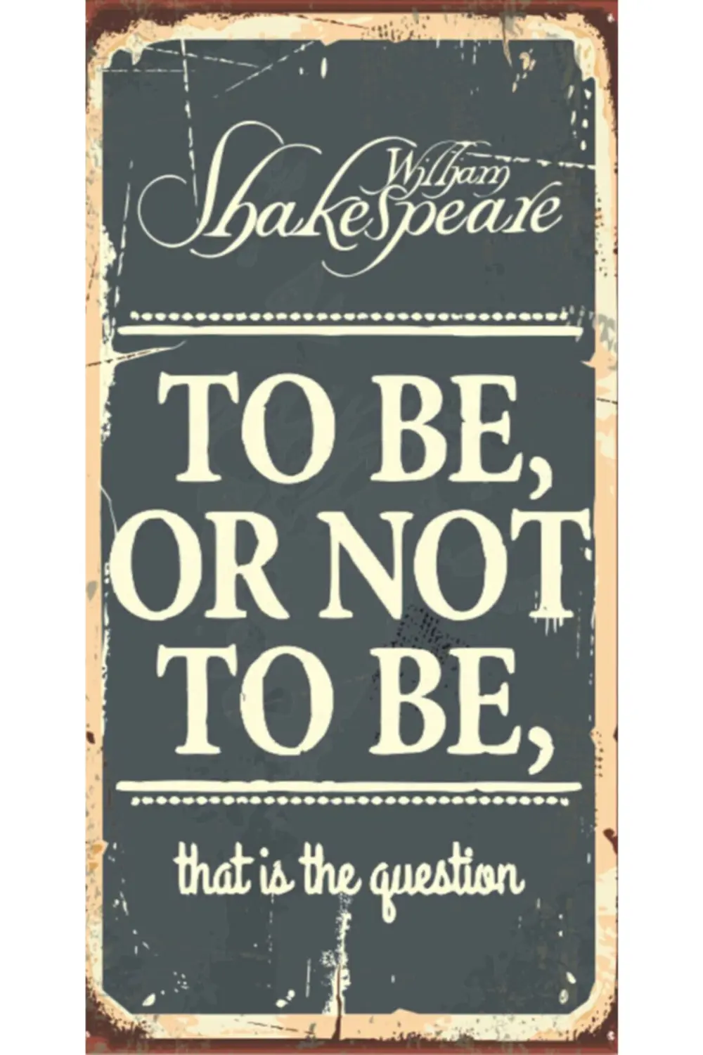 To Be, Or Not – Shakespeare - Retro Ahşap Poster – Özel Koleksiyo Fiyatı, Yorumları ve Özellikleri
