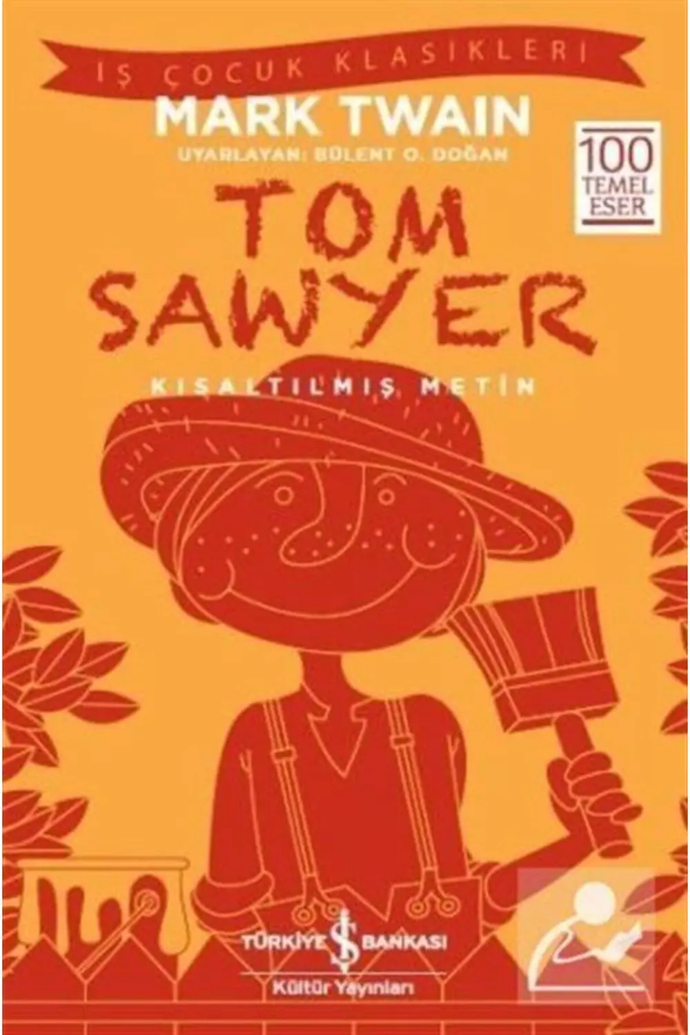 Tom Sawyer (KISALTILMIŞ METİN)