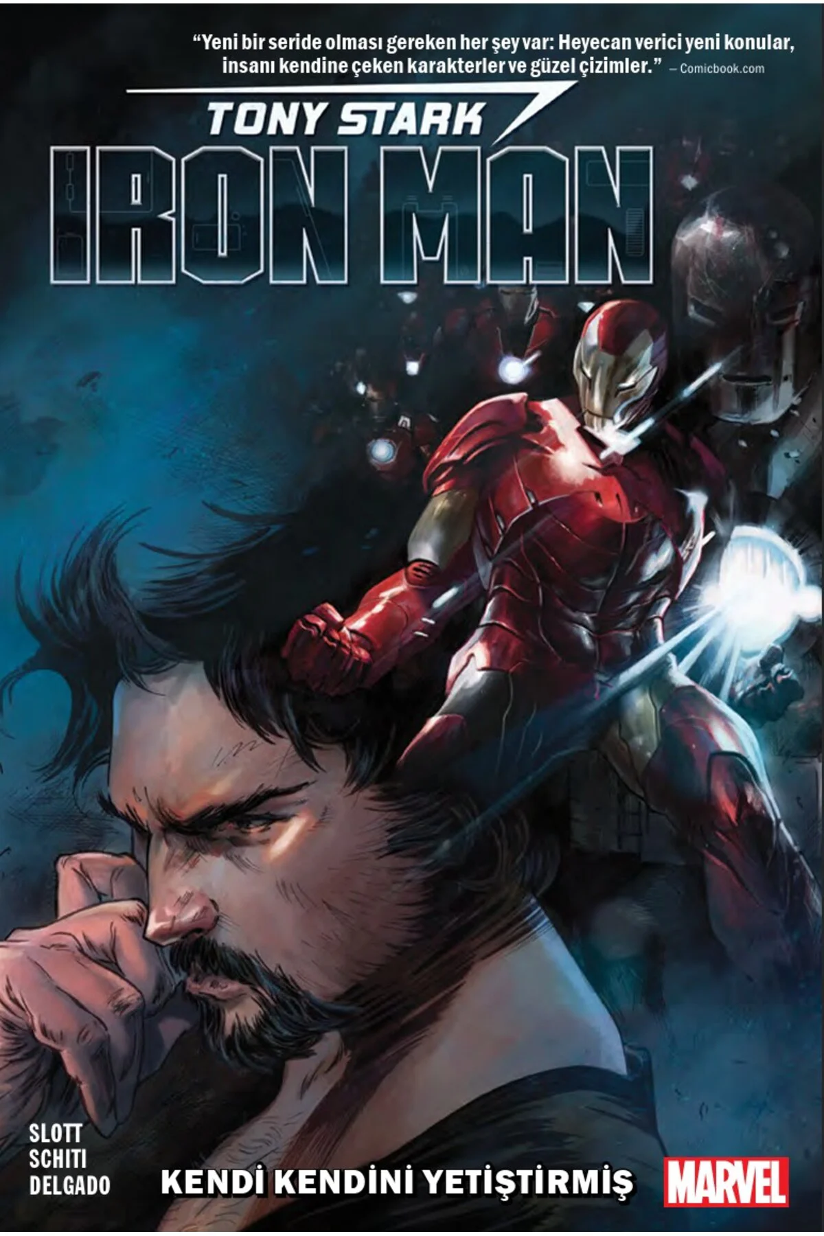 Tony Stark: Iron Man Kendi Kendini Yetiştirmiş