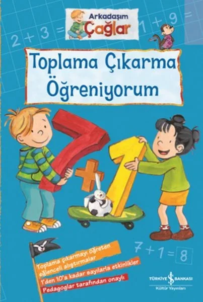 Toplama Çıkarma Öğreniyorum - Arkadaşım Çağlar Fiyatı, Yorumları ve Özellikleri