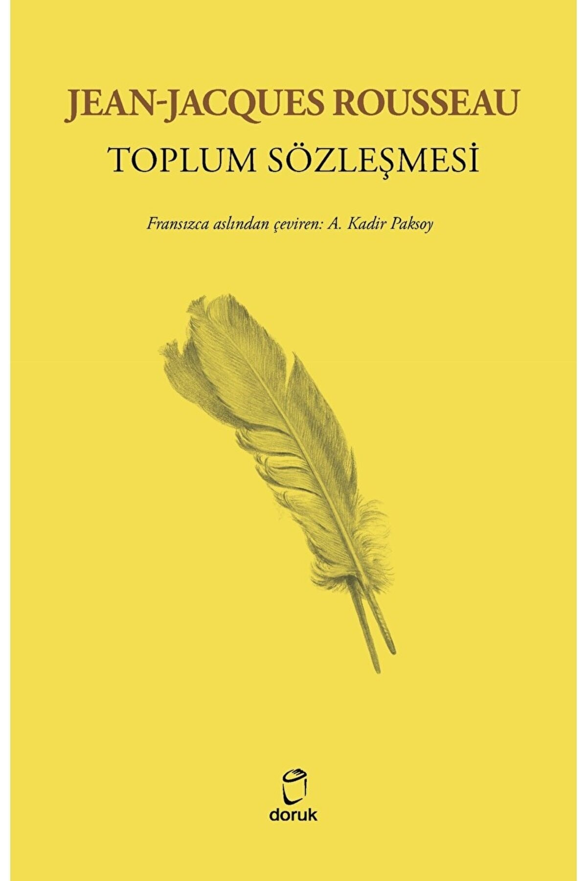 Toplum Sözleşmesi / Jean-Jacques Rousseau / Doruk Yayınları / 978