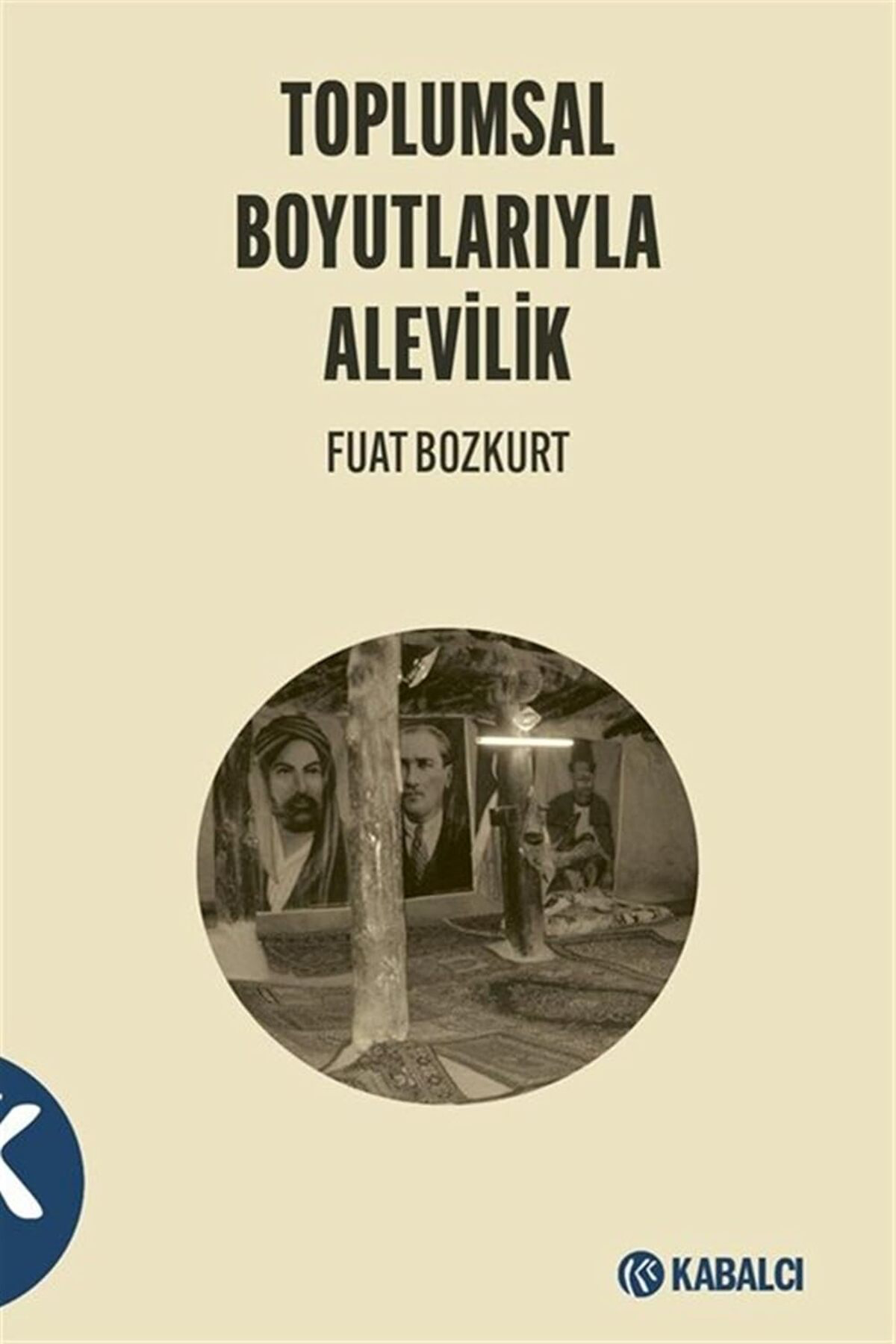 Toplumsal Boyutlarıyla Alevilik