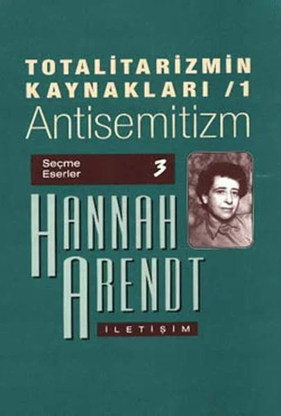 Totalitarizmin Kaynakları 1 / Antisemitizm Fiyatı, Yorumları ve Özellikleri