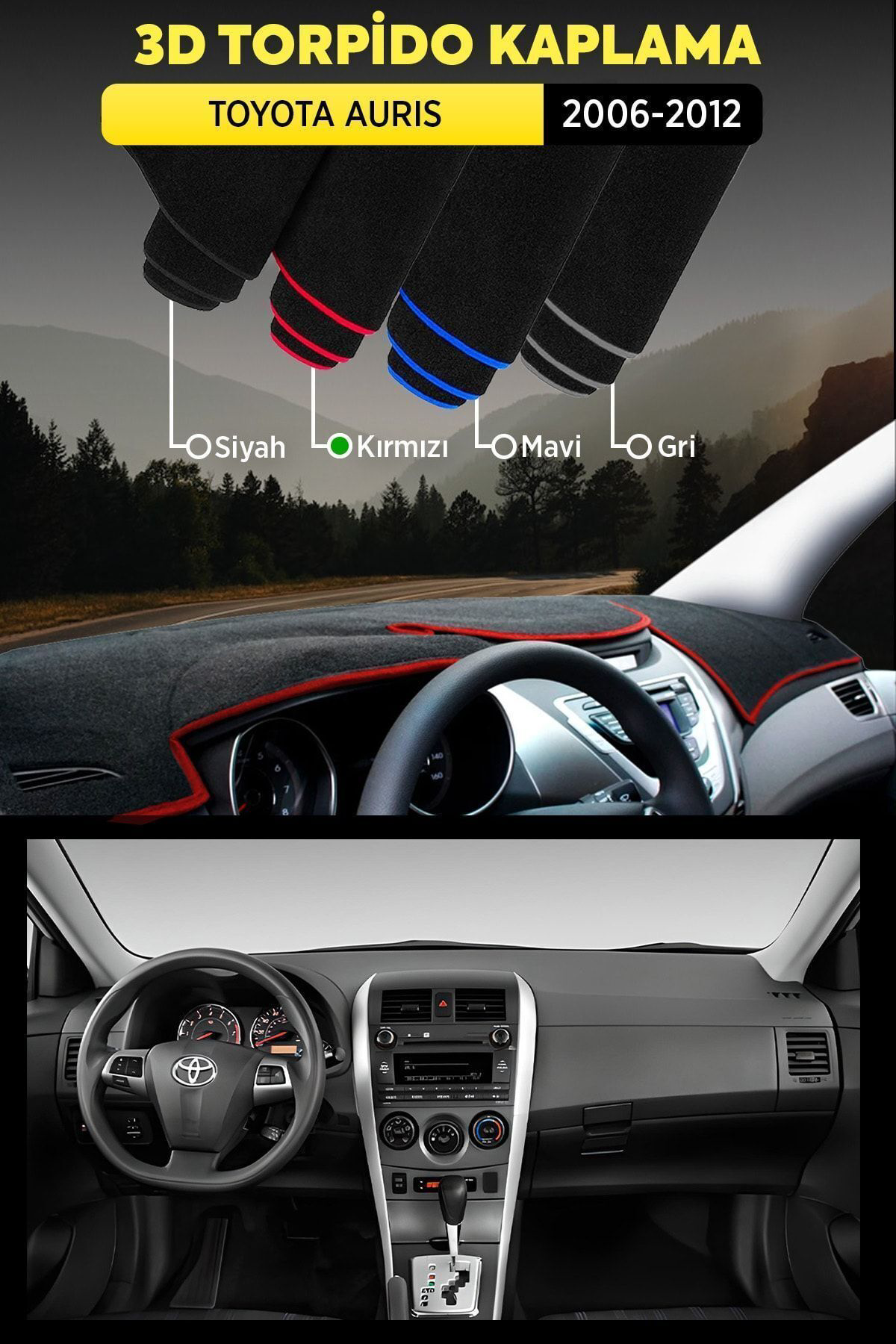 Toyota Aurıs (2006-2012) 3d Torpido Koruma Kılıfı - Ön Göğüs Kapl