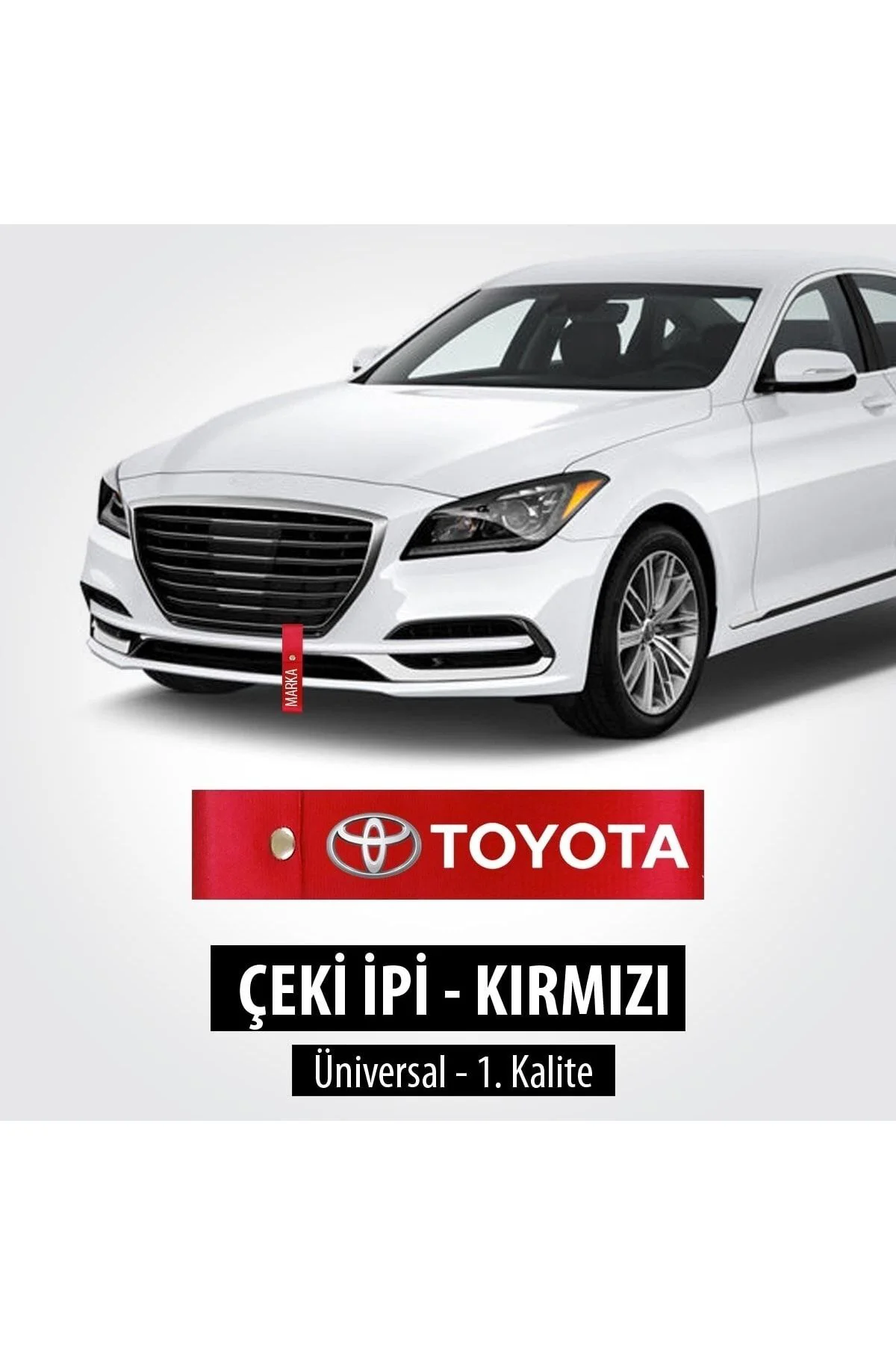 Toyota Çeki Ipi Kırmızı Renkli Uv Baskılı Solma Atma Yapmaz Tampo