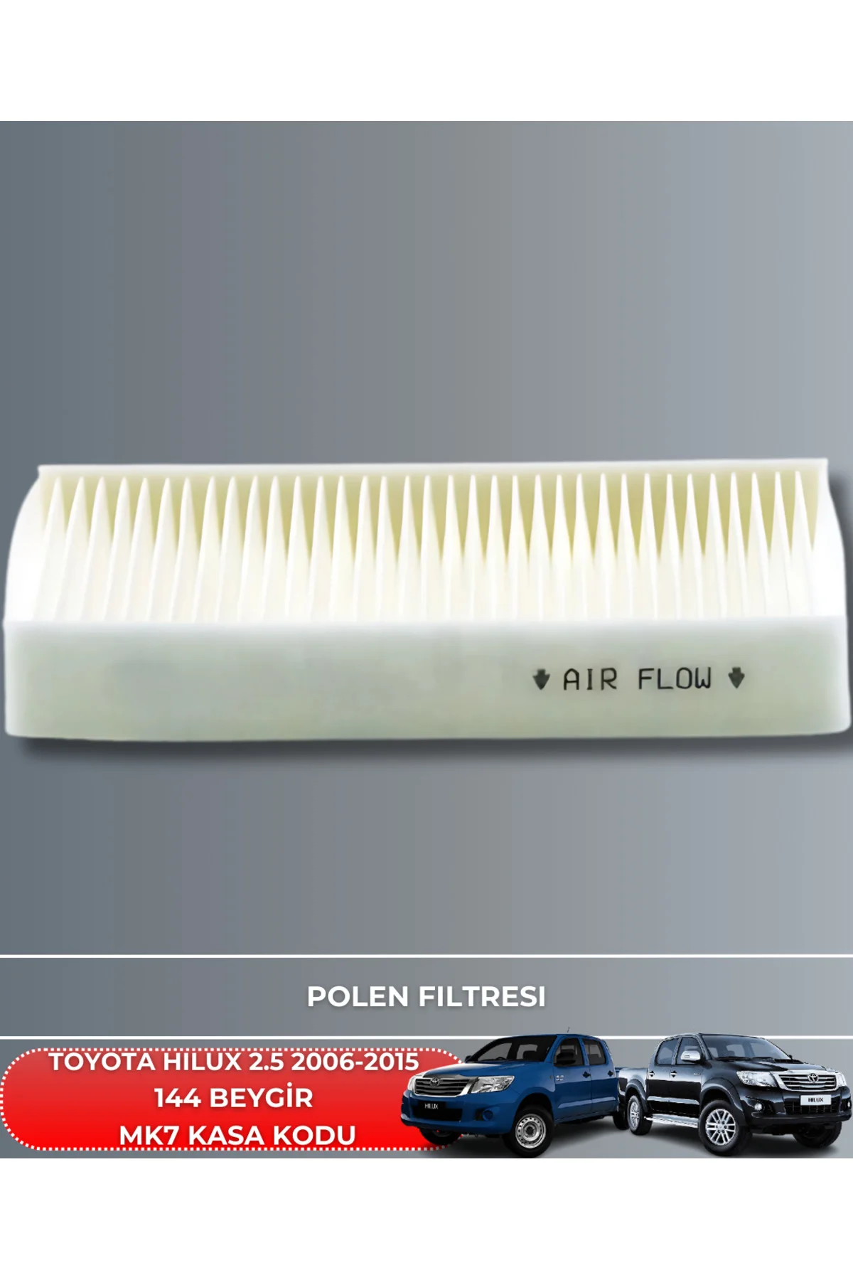 TOYOTA HILUX 2.5 2006-2014 144 HAVA YAĞ POLEN FİLTRE SETİ(YAĞSIZ)