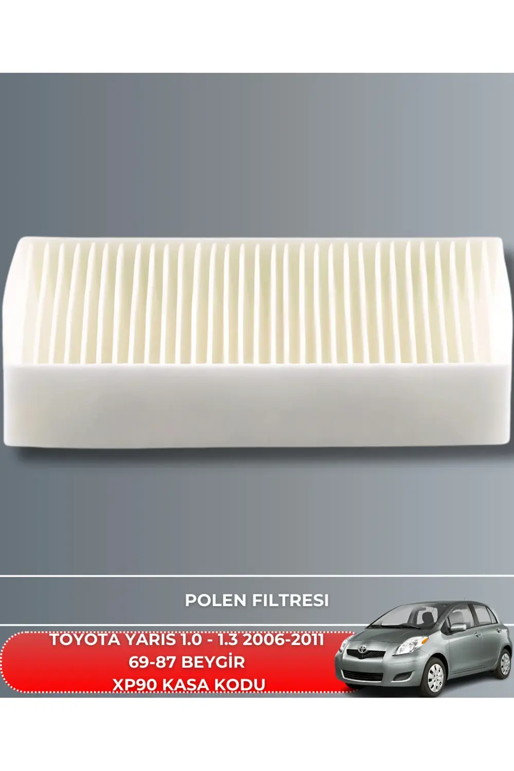 Toyota Yarıs 2006-2011 69-87 BEYGİR FİLTRE - ELF 5W30 5LT YAĞ BAK