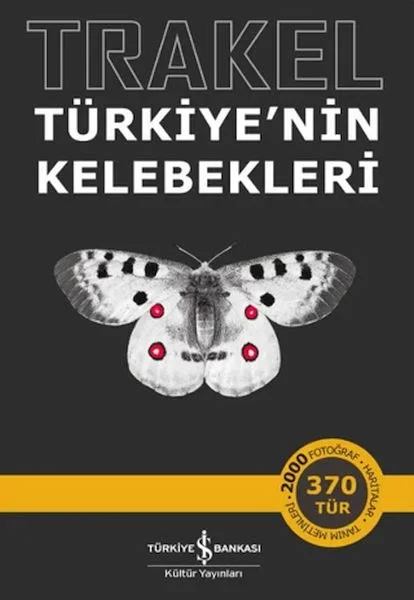 Trakel - Türkiye'nin Kelebekleri Fiyatı, Yorumları ve Özellikleri