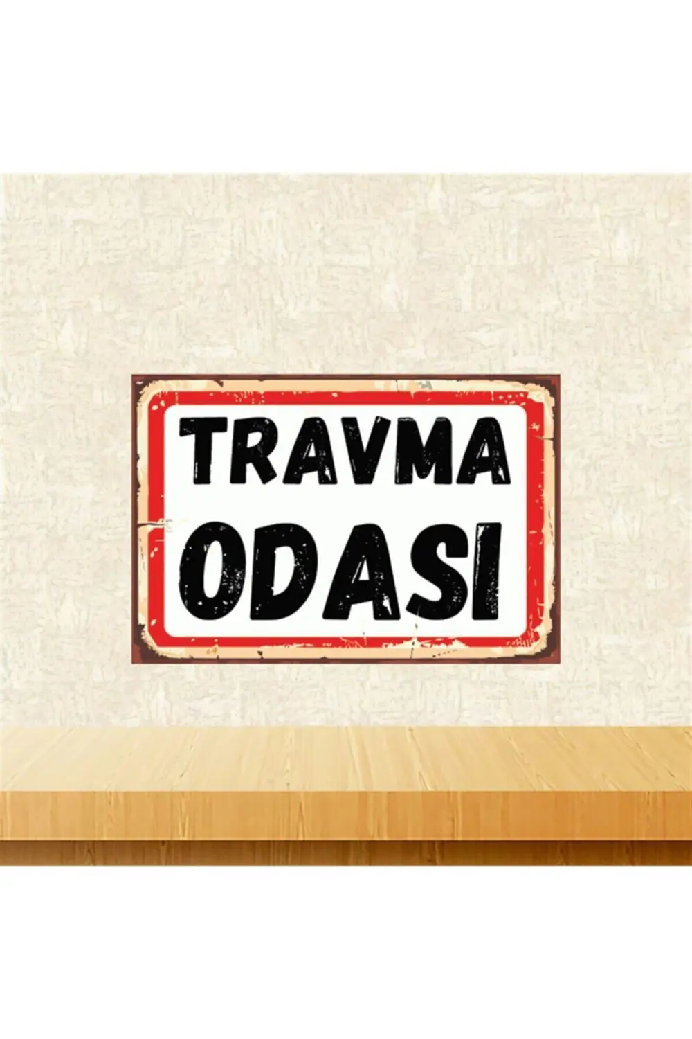 Travma Odası 20-30 Cm Retro Ahşap Poster Tkfx4457