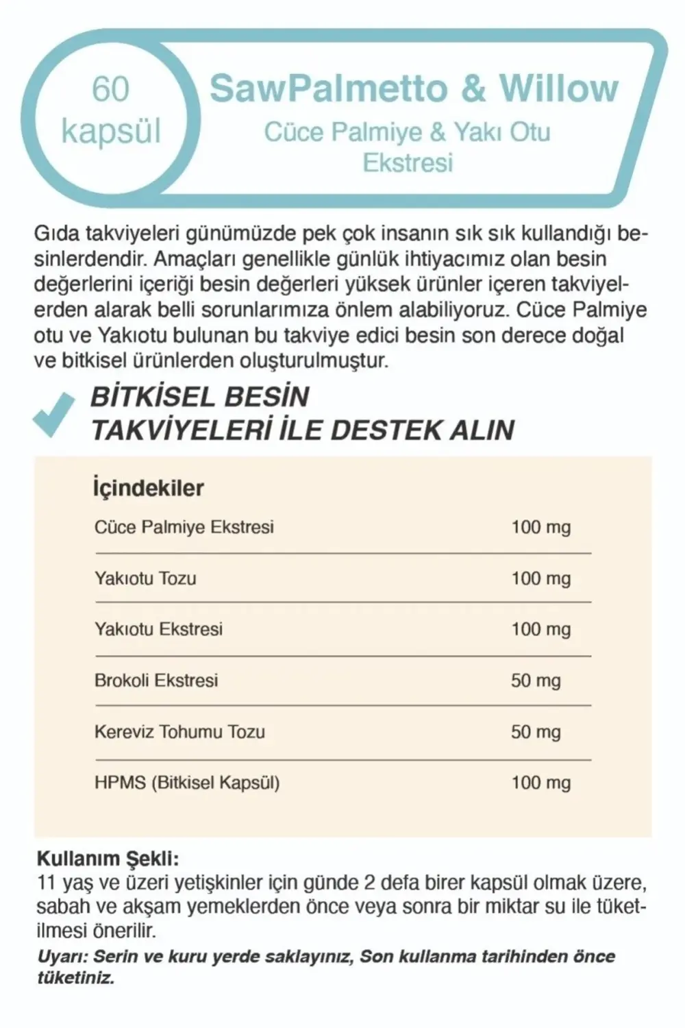 Tribulus Terrestris Çoban Çökerten + Saw Palmetto Cüce Palmiye Er