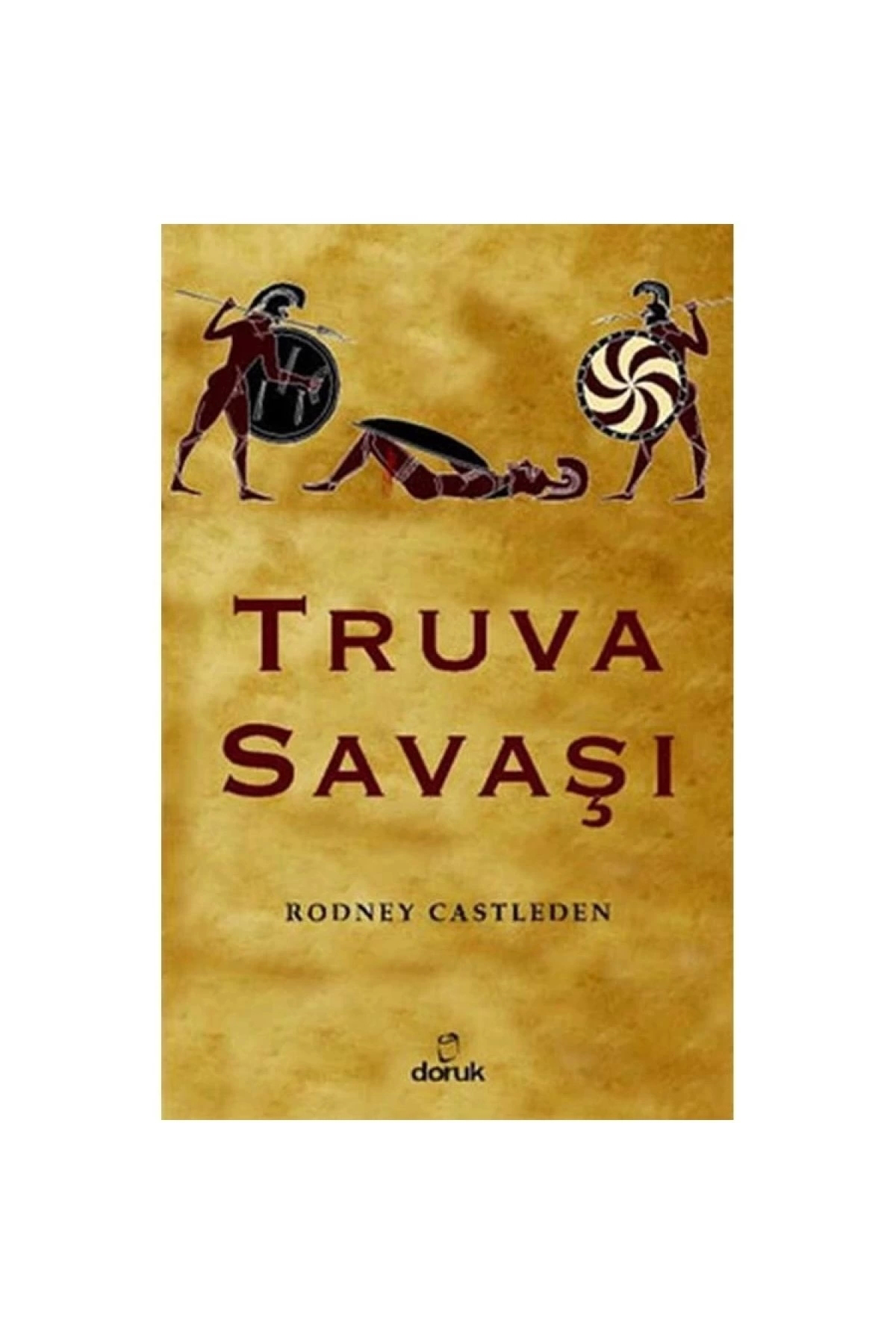 Truva Savaşı - Rodney Castleden
