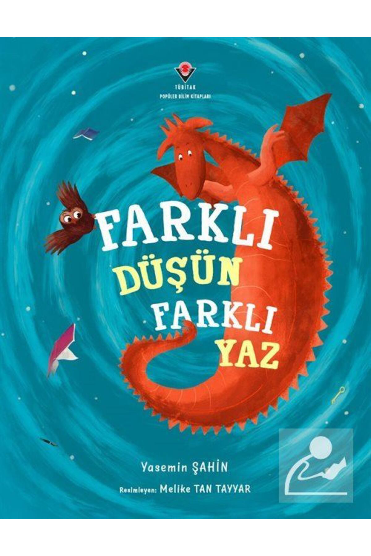 Tübitak Yayınları Tubitak- Farklı Düşün Farklı Yaz Tübitak Yayınları Tubitak- Farklı Düşün Farklı Yaz