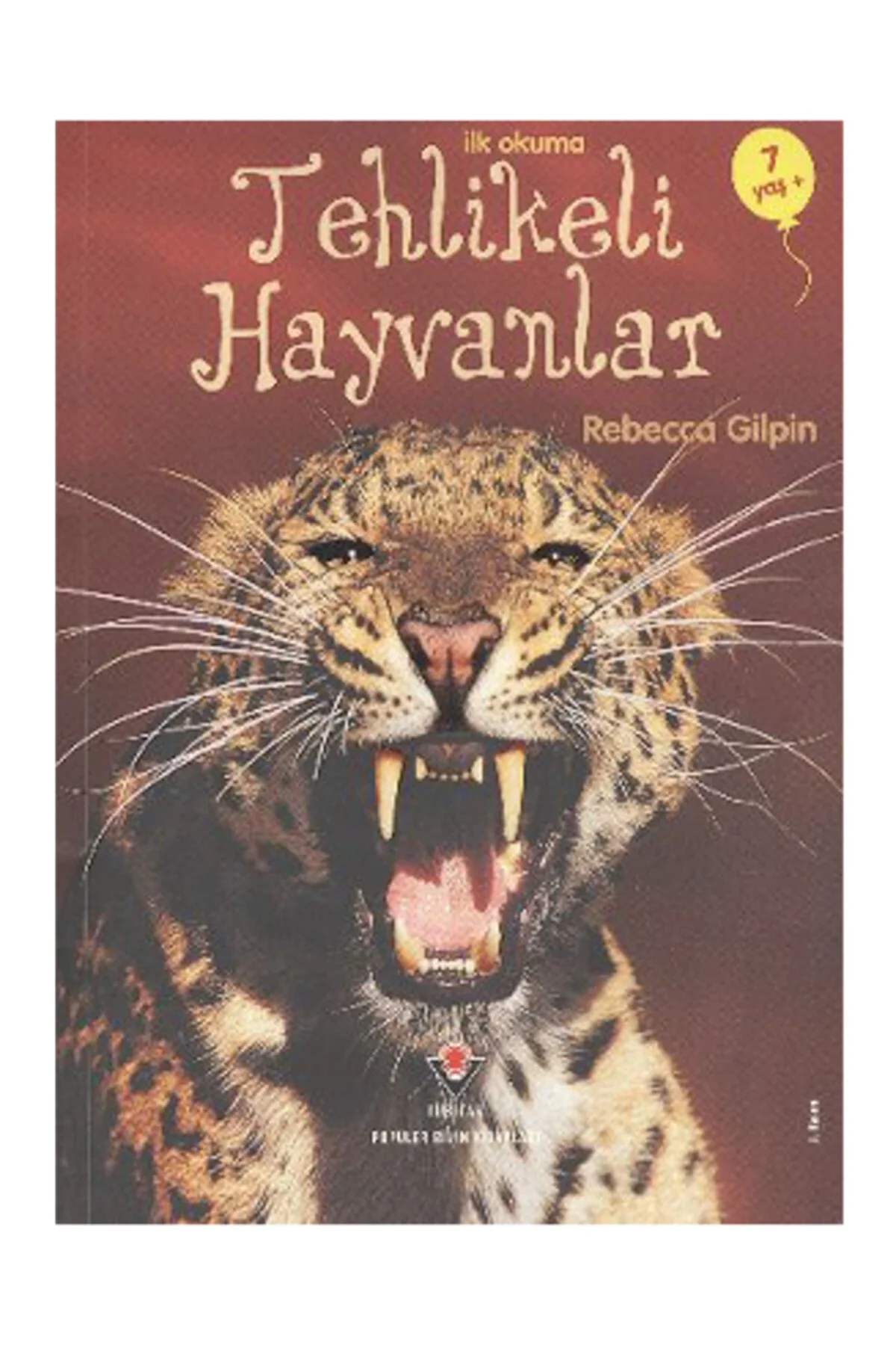 TübitakTehlikeli Hayvanlar İlk Okuma TübitakTehlikeli Hayvanlar İlk Okuma