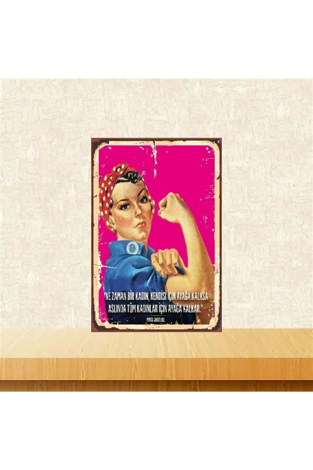 Tüm Kadınlar Için Maya Angelou 20x30cm Retro Ahşap Poster