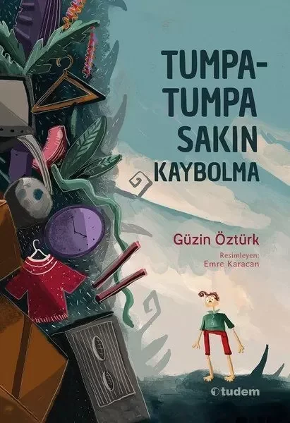 Tumpa tumpa Sakın Kaybolma