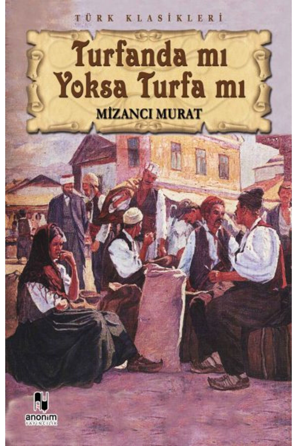 Turfanda mı sa Turfa mı
